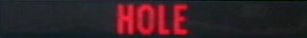HOLE