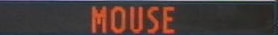 MOUSE