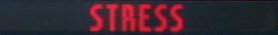 STRESS