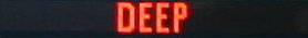DEEP