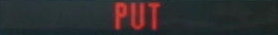 PUT