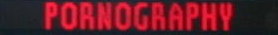 PORNOGRAPHY